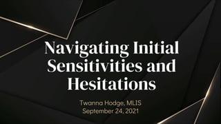 Navigating Sensitivities: Managing Pain and Discomfort